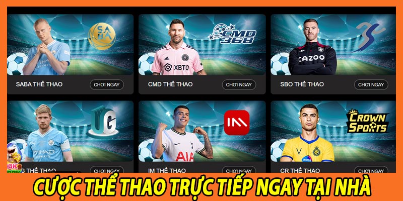 Cược thể thao trực tiếp ngay tại nhà