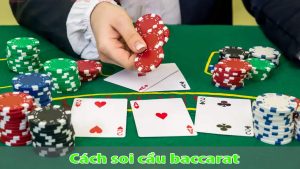 Cách soi cầu baccarat